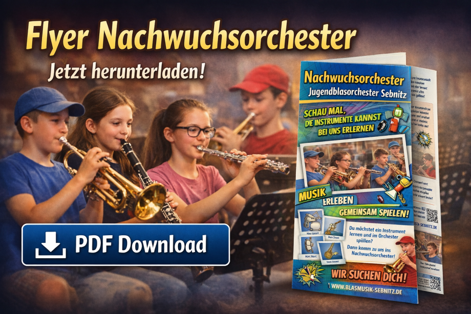 Blasinstrument lernen für Kinder im Nachwuchsorchester des Jugendblasorchesters Sebnitz – Flyer zum Download